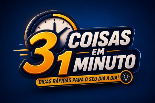 3 COISAS EM 1 MINUTO